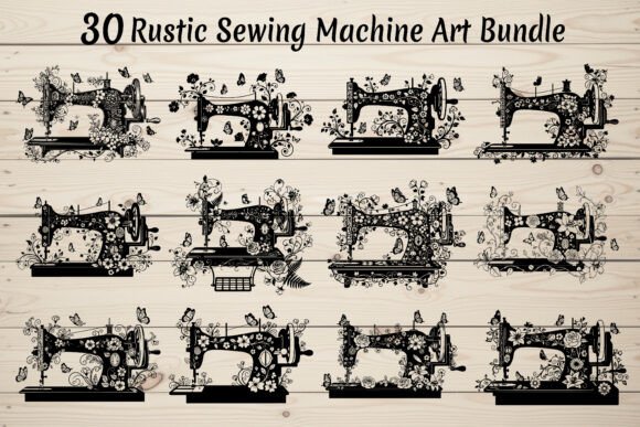 30 Rustic Sewing Machine Art Bundle for Crafts and Graphics