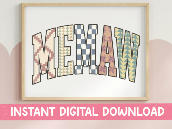 Memaw Boho Patchwork Arched Letters Graphics for T-Shirt Designs